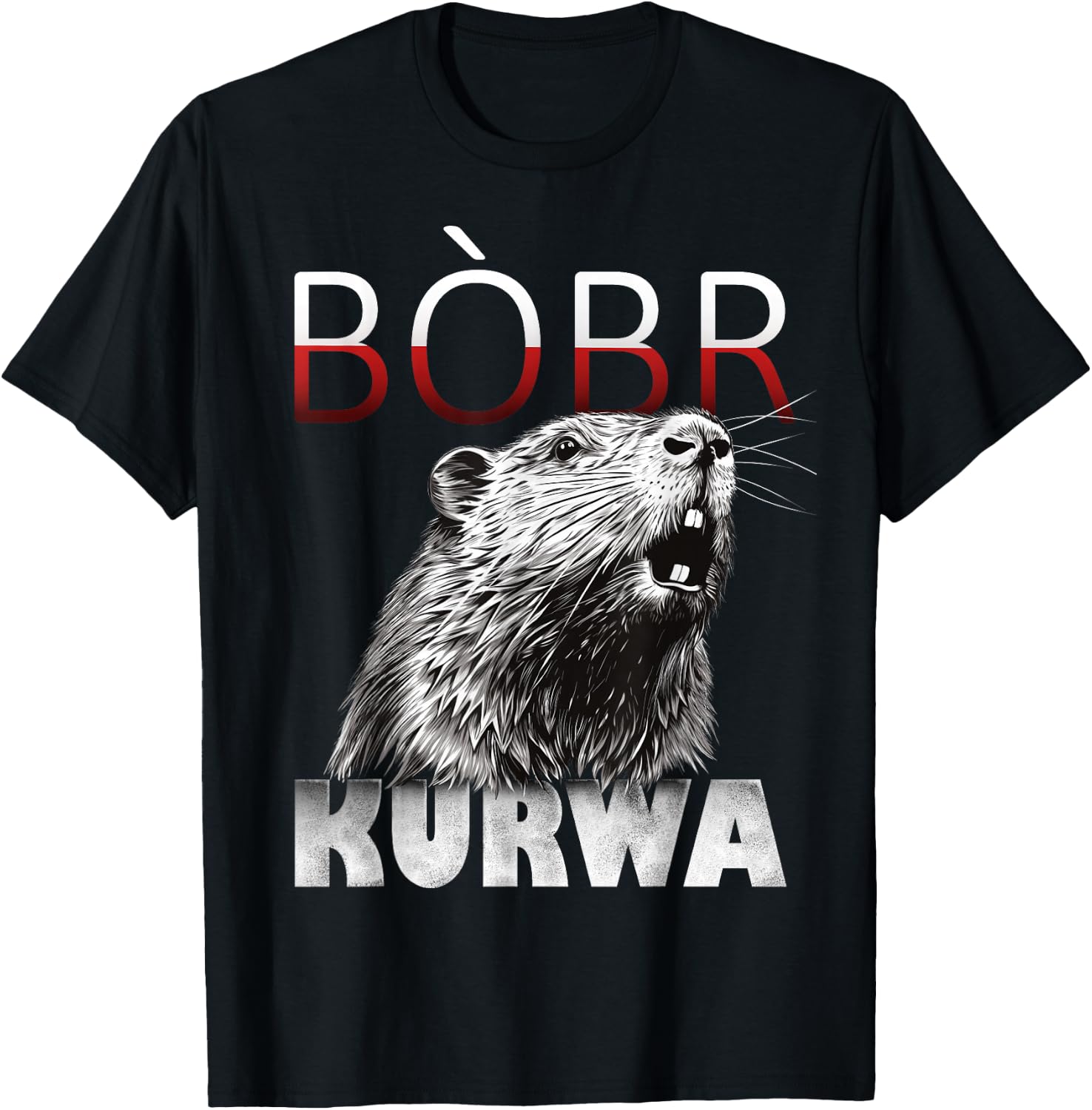 Bobr Kurwa - Bober Beaver Bobr T-Shirt - T-Shirt | Black