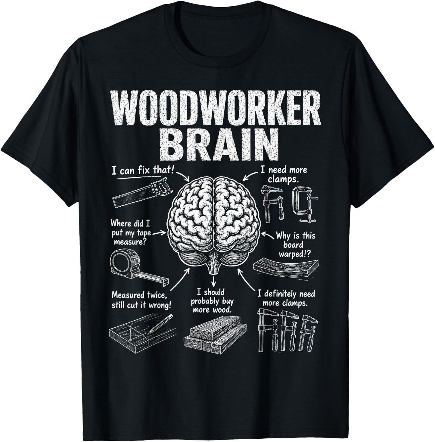 Woodworker Brain Funny Carpenter Woodworking T-Shirt - T-Shirt | Black