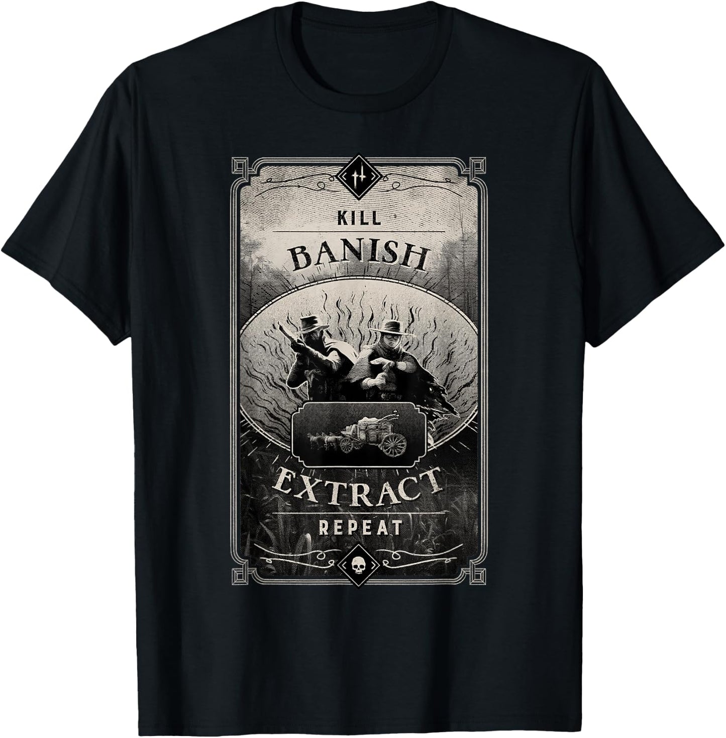 Hunt: Showdown Kill Banish Extract Repeat T-Shirt - T-Shirt | Black