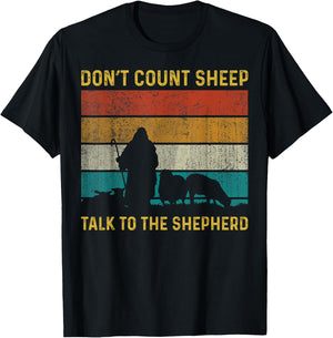 Don't Count Sheep Talk To The Shepherd T-Shirt - T-Shirt | Black