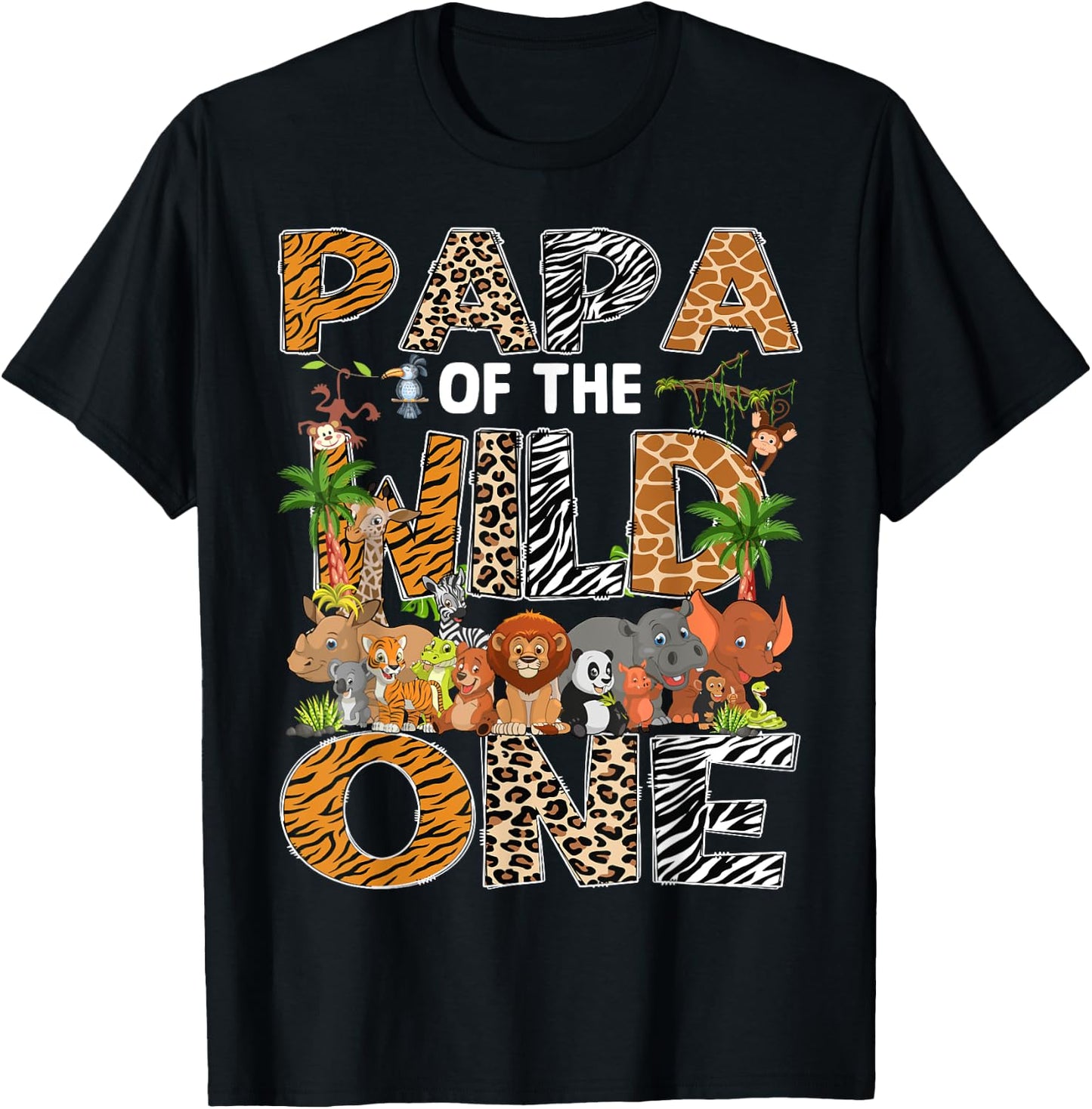 Papa Of The Wild One Safari Zoo Animal 1St Birthday T-Shirt - T-Shirt | Black