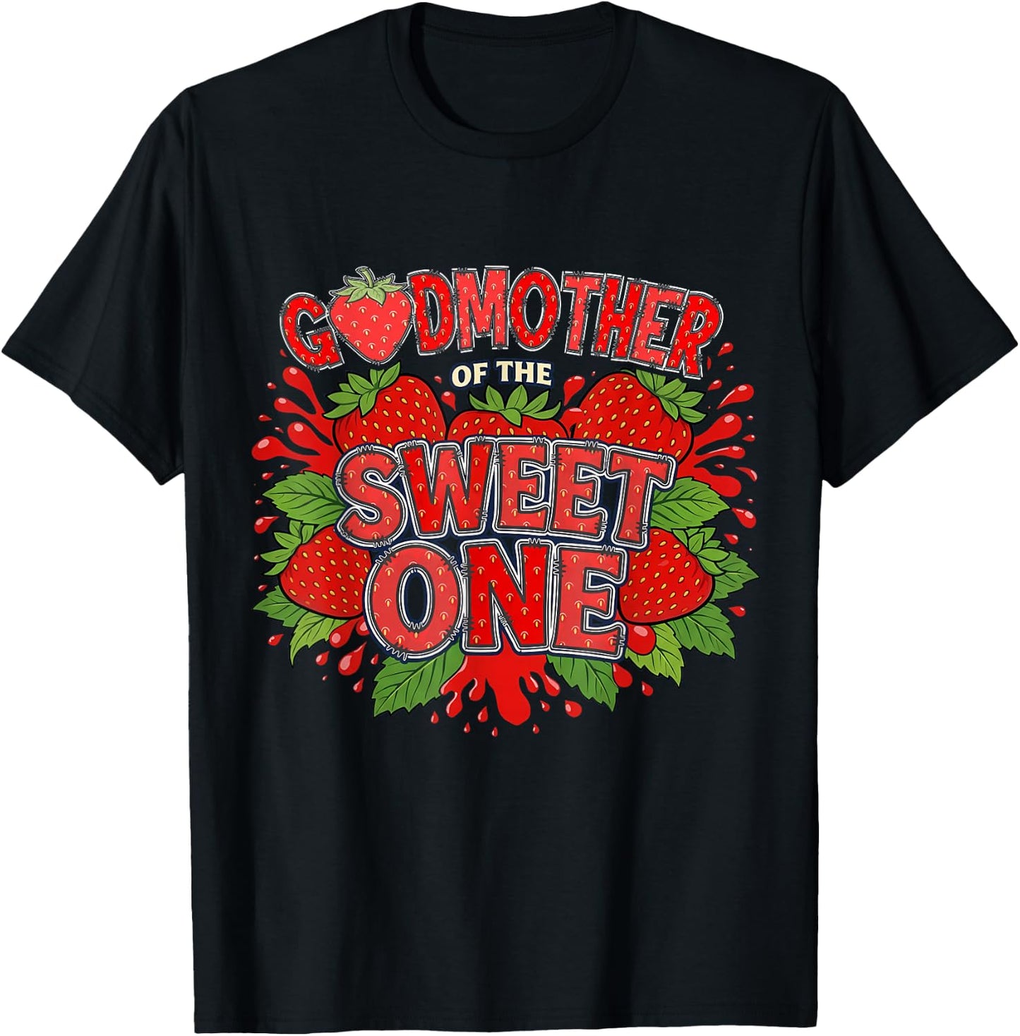 Godmother of The Berry Sweet One First Birthday T-Shirt - T-Shirt | Black