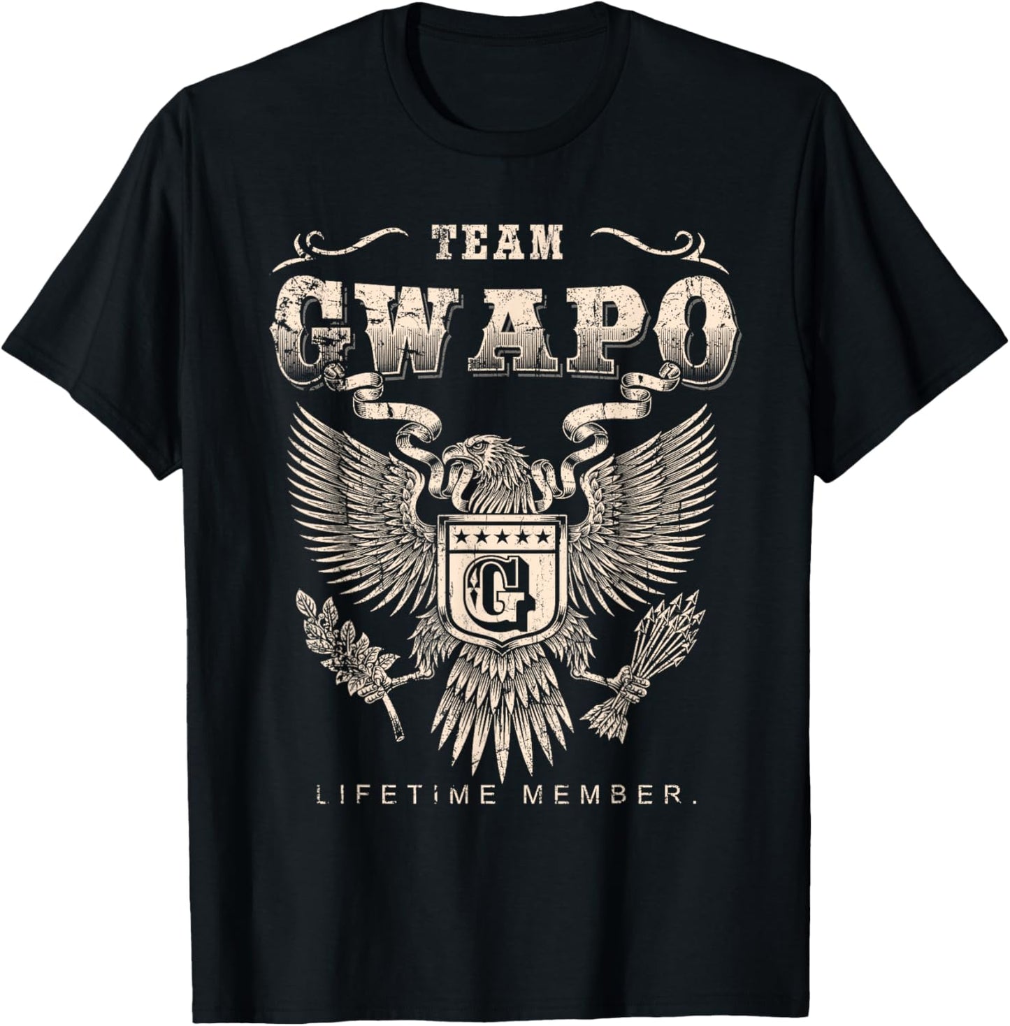 Team Gwapo Lifetime Member - Gwapo Name T-Shirt - T-Shirt | Black