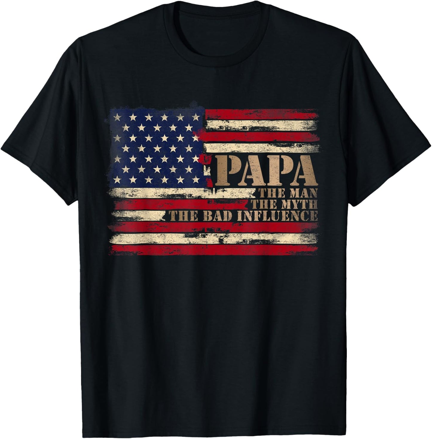 Papa Man Myth Bad Influence Father's Day Retro USA Flag T-Shirt - T-Shirt | Black