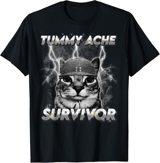 Lustiges Katzen-Meme Ich Habe die heutigen Bauchschmerzen überlebt T-Shirt - T-Shirt | Black