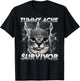 Lustiges Katzen-Meme Ich Habe die heutigen Bauchschmerzen überlebt T-Shirt - T-Shirt | Black
