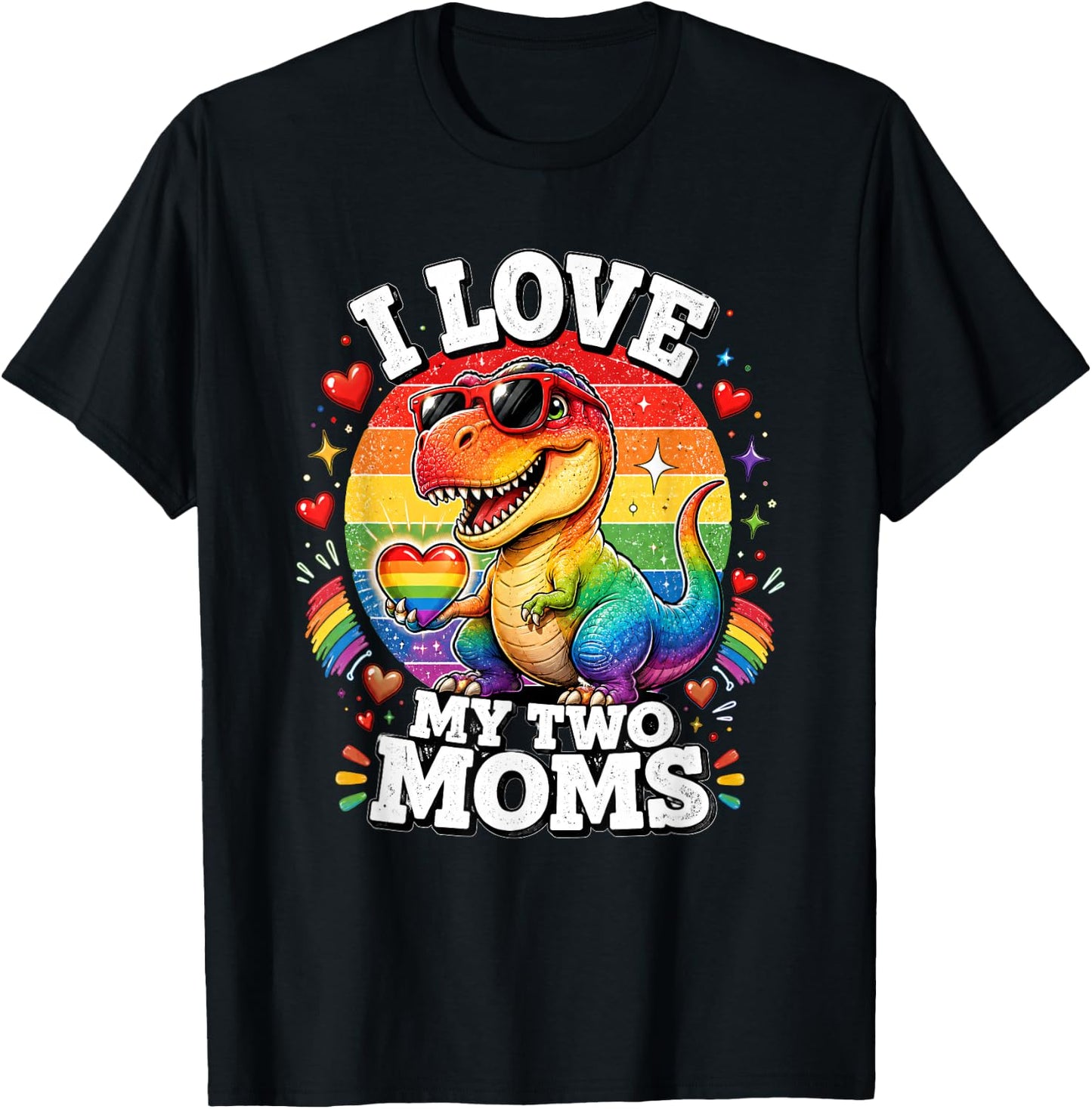 Gay Pride I Love My Two Moms Dino LGBTQ Ally Rainbow T-Shirt - T-Shirt | Black