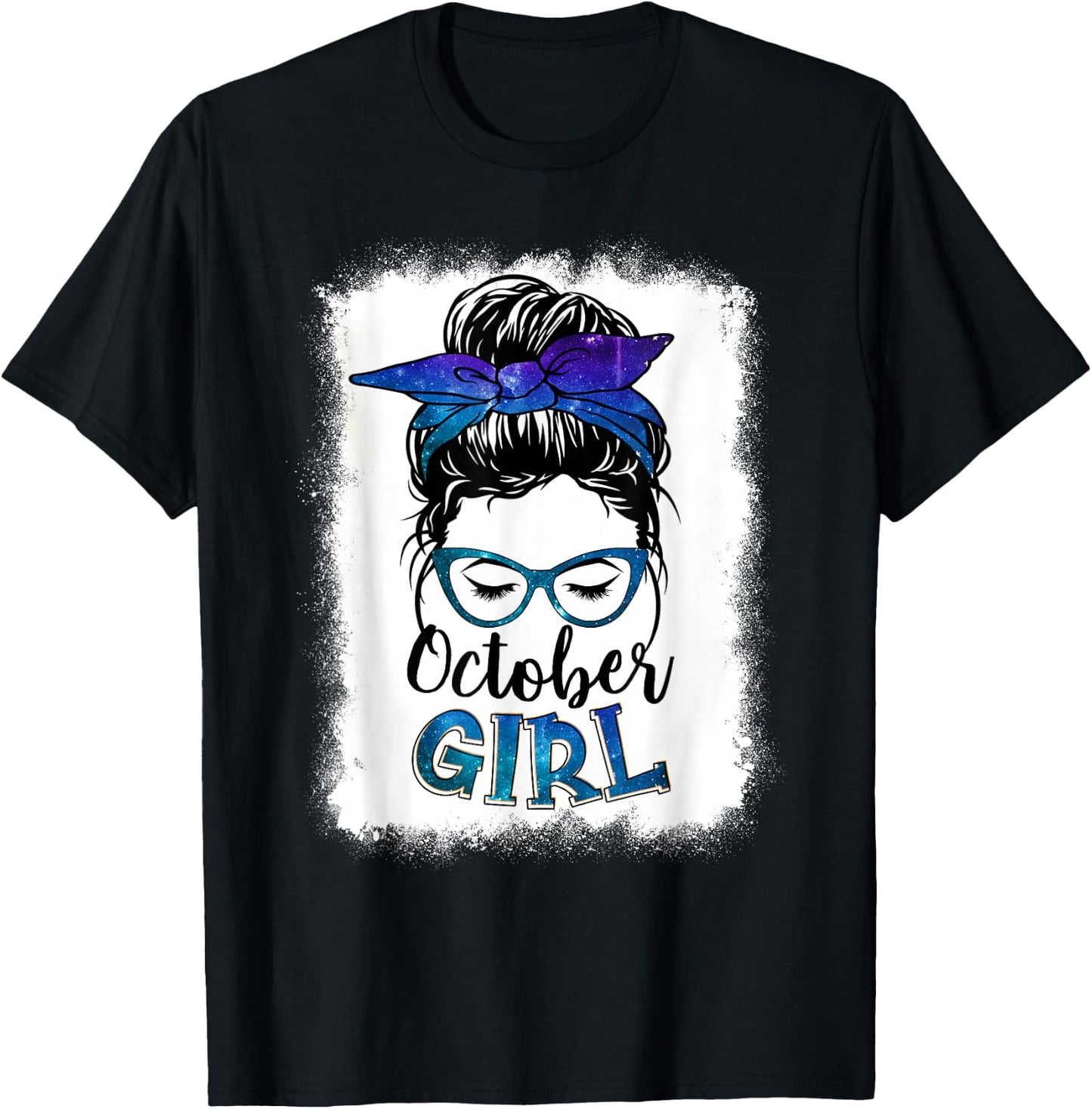 October Girl Galaxy Women Face Messy Bun Hair Bandana Bday T-Shirt - T-Shirt | Black