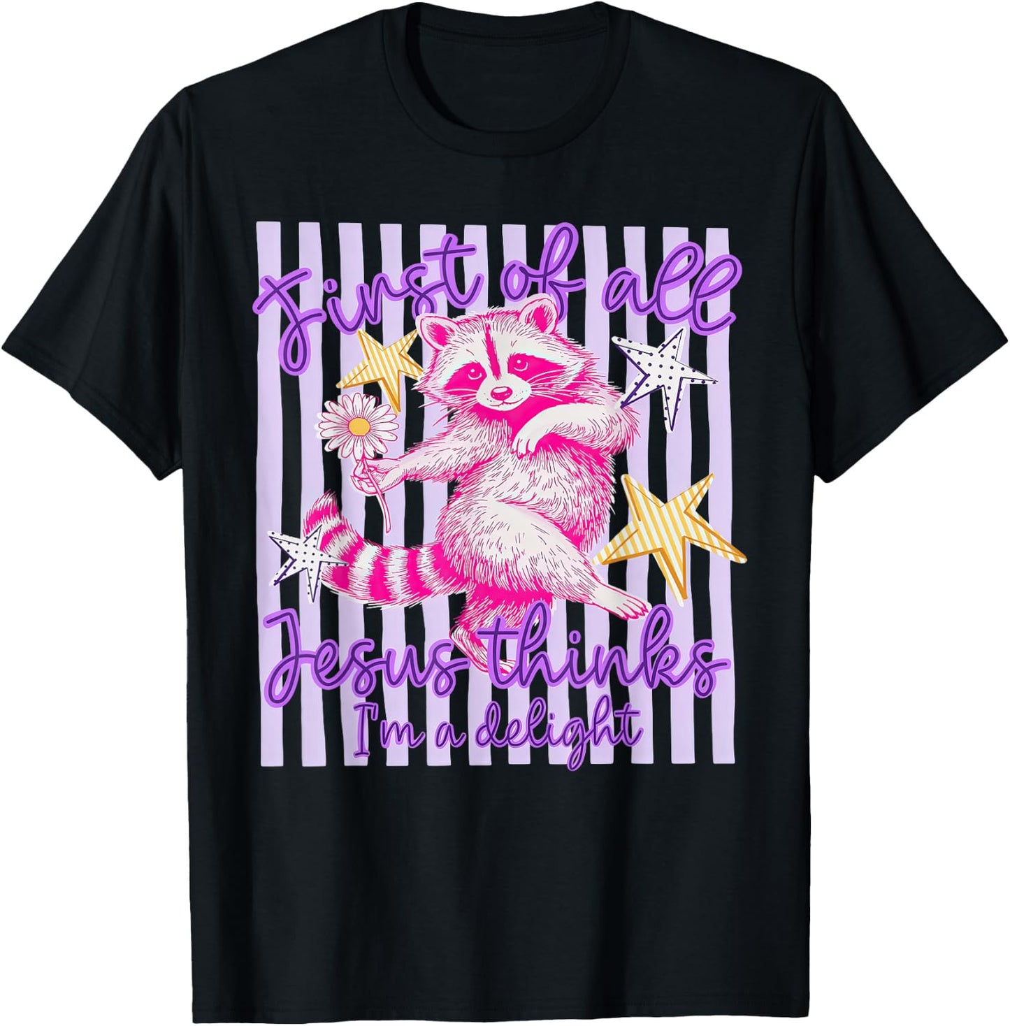 First of All Jesus Thinks I'm A Delight Raccoon Preppy T-Shirt - T-Shirt | Black