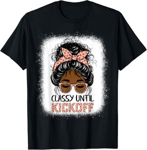 classy until kickoff football Messy Bun black women girls T-Shirt - T-Shirt | Black