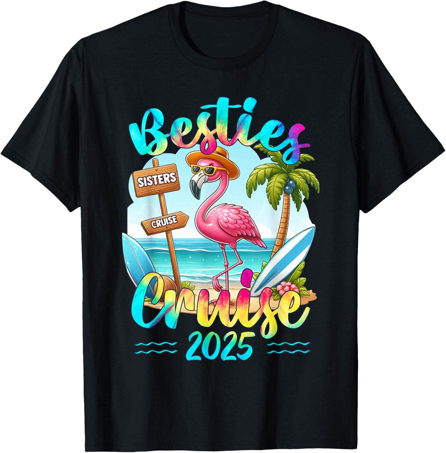 Besties Cruise 2025 Tie Dye Flamingo Cruise Squad Girls Trip T-Shirt - T-Shirt | Black