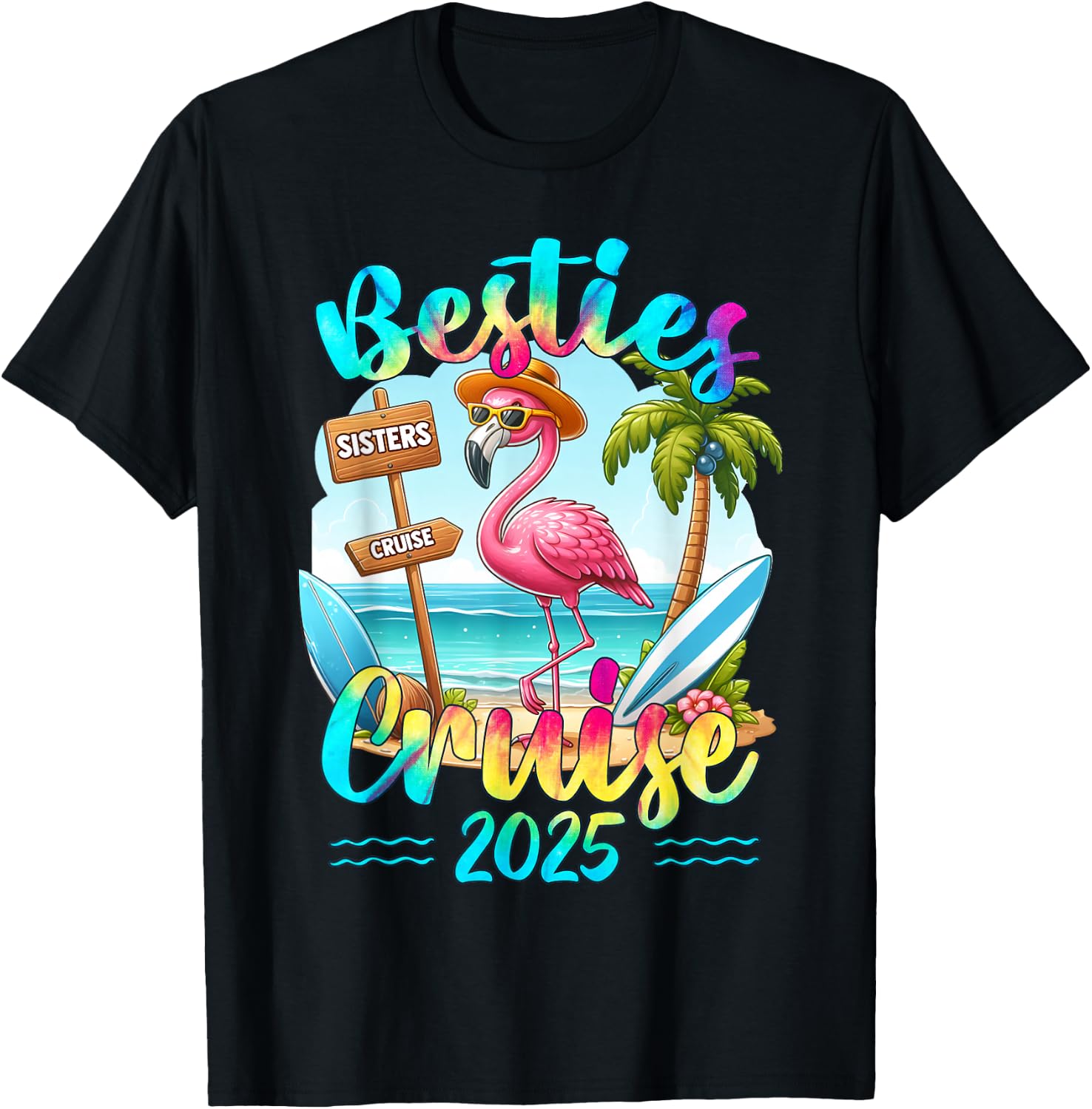 Besties Cruise 2025 Tie Dye Flamingo Cruise Squad Girls Trip T-Shirt - T-Shirt | Black