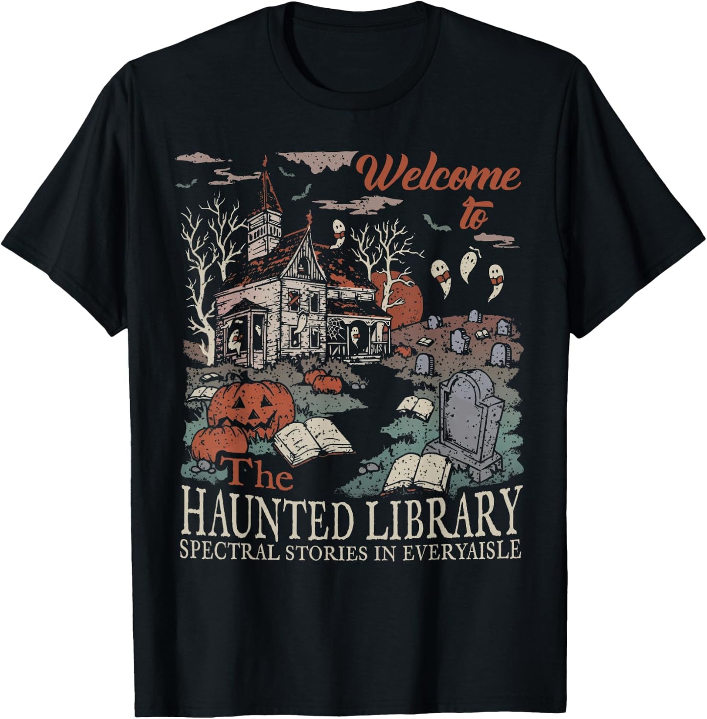 Retro Welcome To The Haunted Library Book Lovers Halloween T-Shirt - T-Shirt | Black
