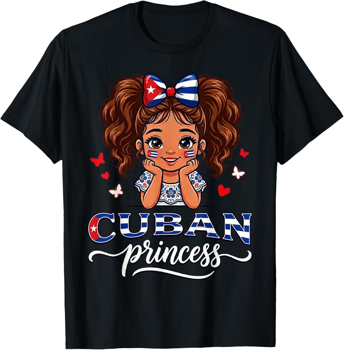 Cuban Princess Cuba Girl Hispanic Heritage T-Shirt - T-Shirt | Black