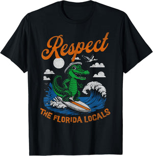 Funny Respect The Florida Locals Alligator Surfing Gator T-Shirt - T-Shirt | Black