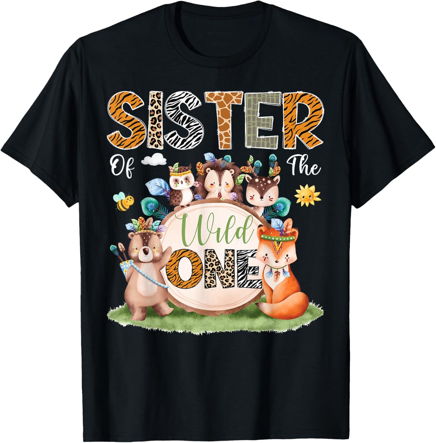 Sister Of The Wild One 1St Birthday Woodland Safari Jungle T-Shirt - T-Shirt | Black