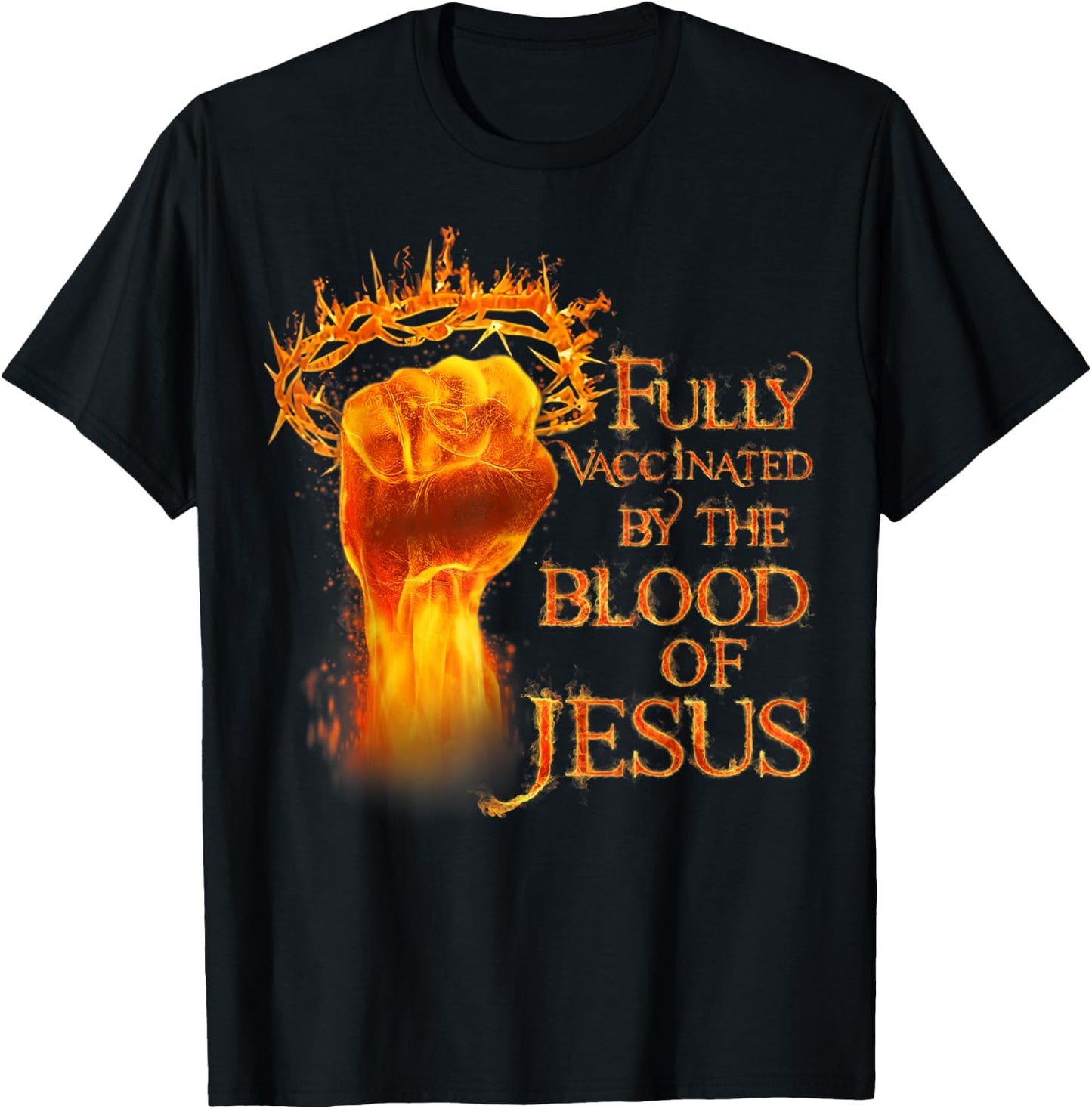Funny Christian Fully Vaccinated By The Blood Of Jesus T-Shirt - T-Shirt | Black