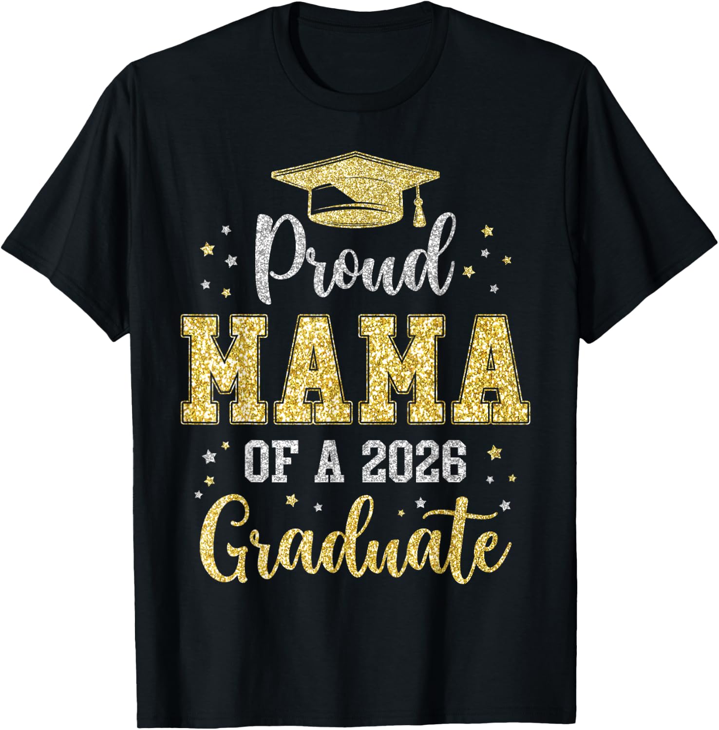 Proud Mama of A 2026 Graduate Class of 2026 Senior T-Shirt - T-Shirt | Black