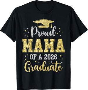Proud Mama of A 2026 Graduate Class of 2026 Senior T-Shirt - T-Shirt | Black
