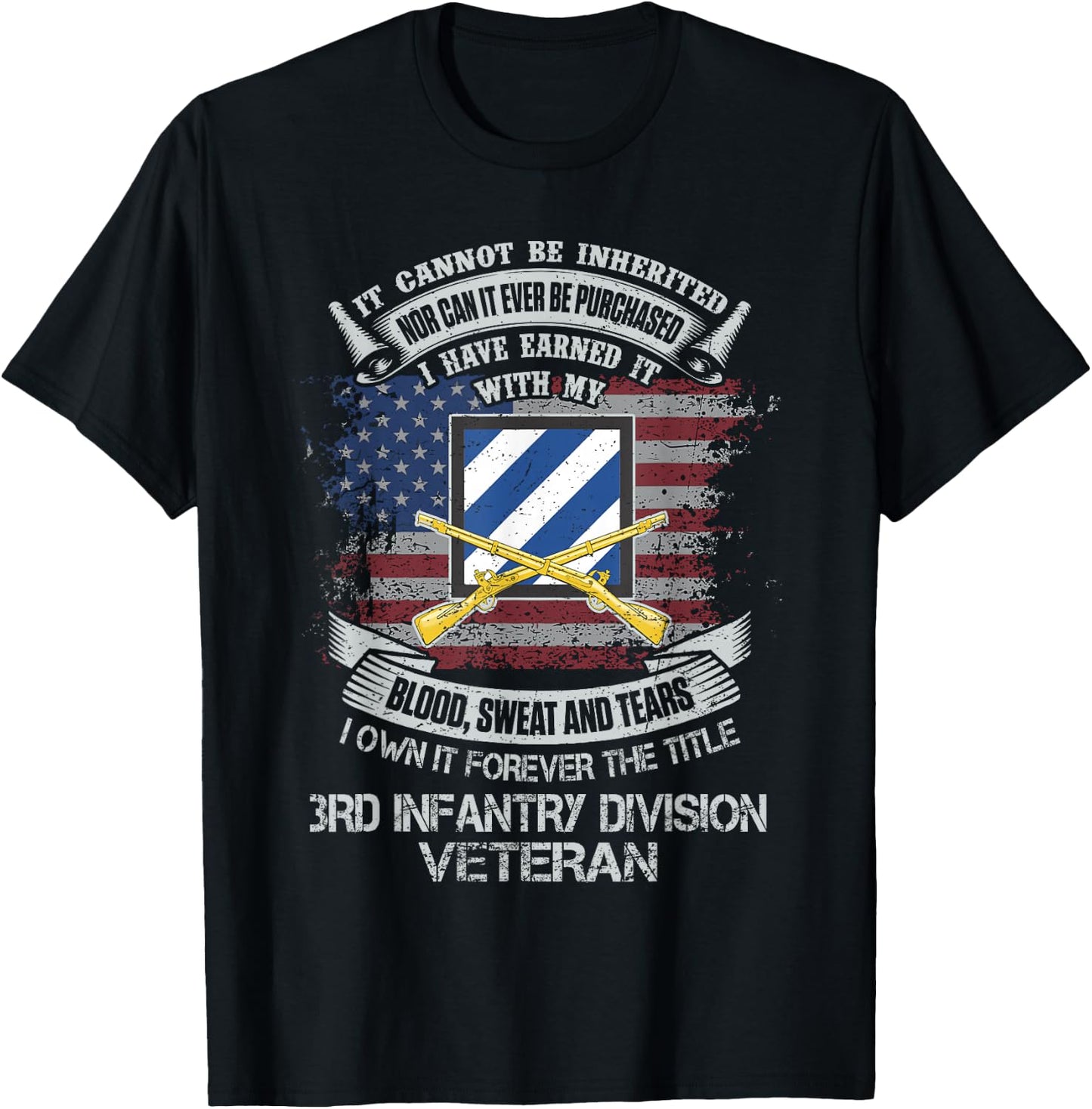 Own Forever The Title 3rd Infantry Division Veteran Flag US T-Shirt - T-Shirt | Black