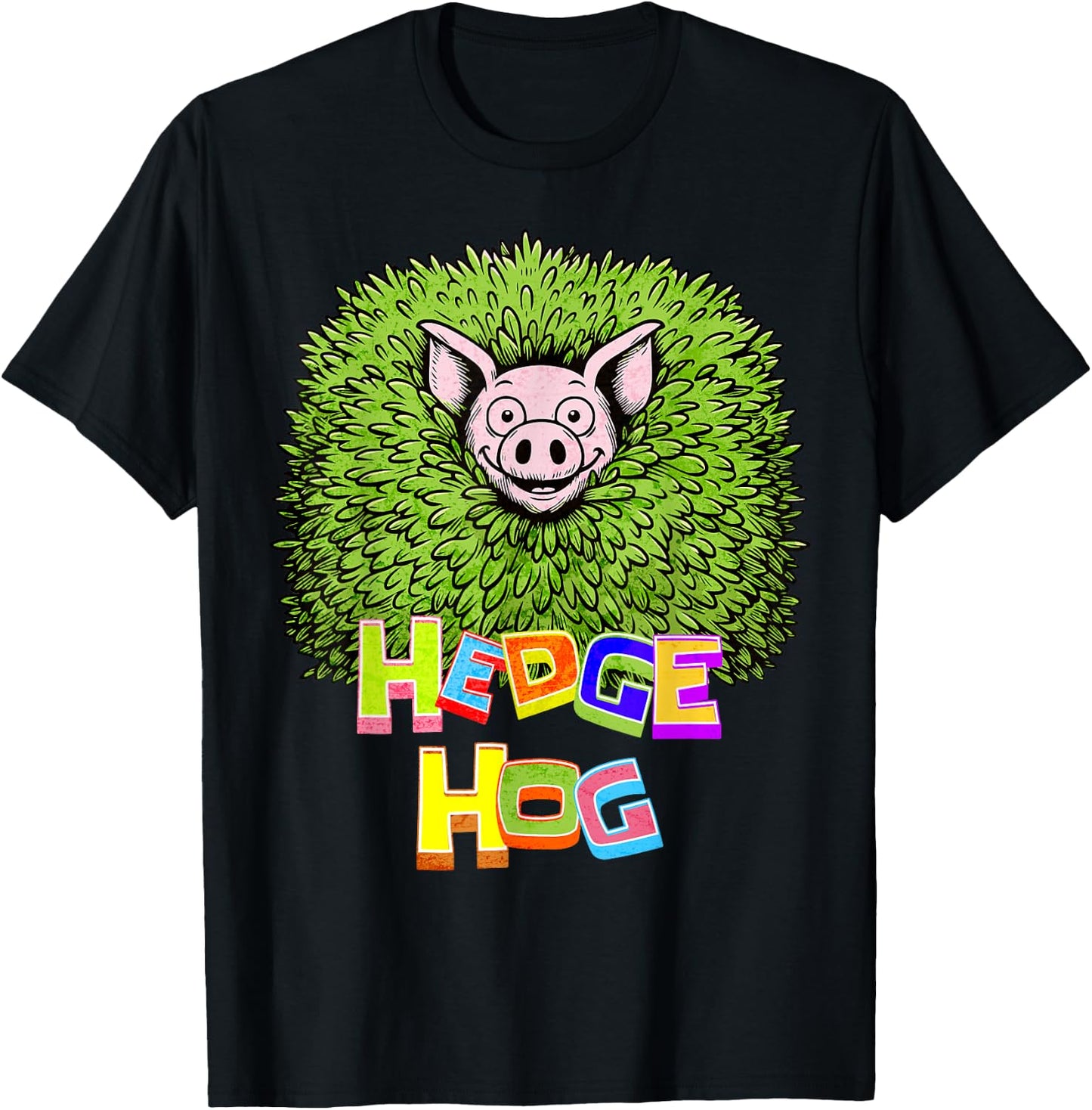 Hedge Hog Funny Hedgehog Pun Cute Animal How I Roll Pig Farm T-Shirt - T-Shirt | Black
