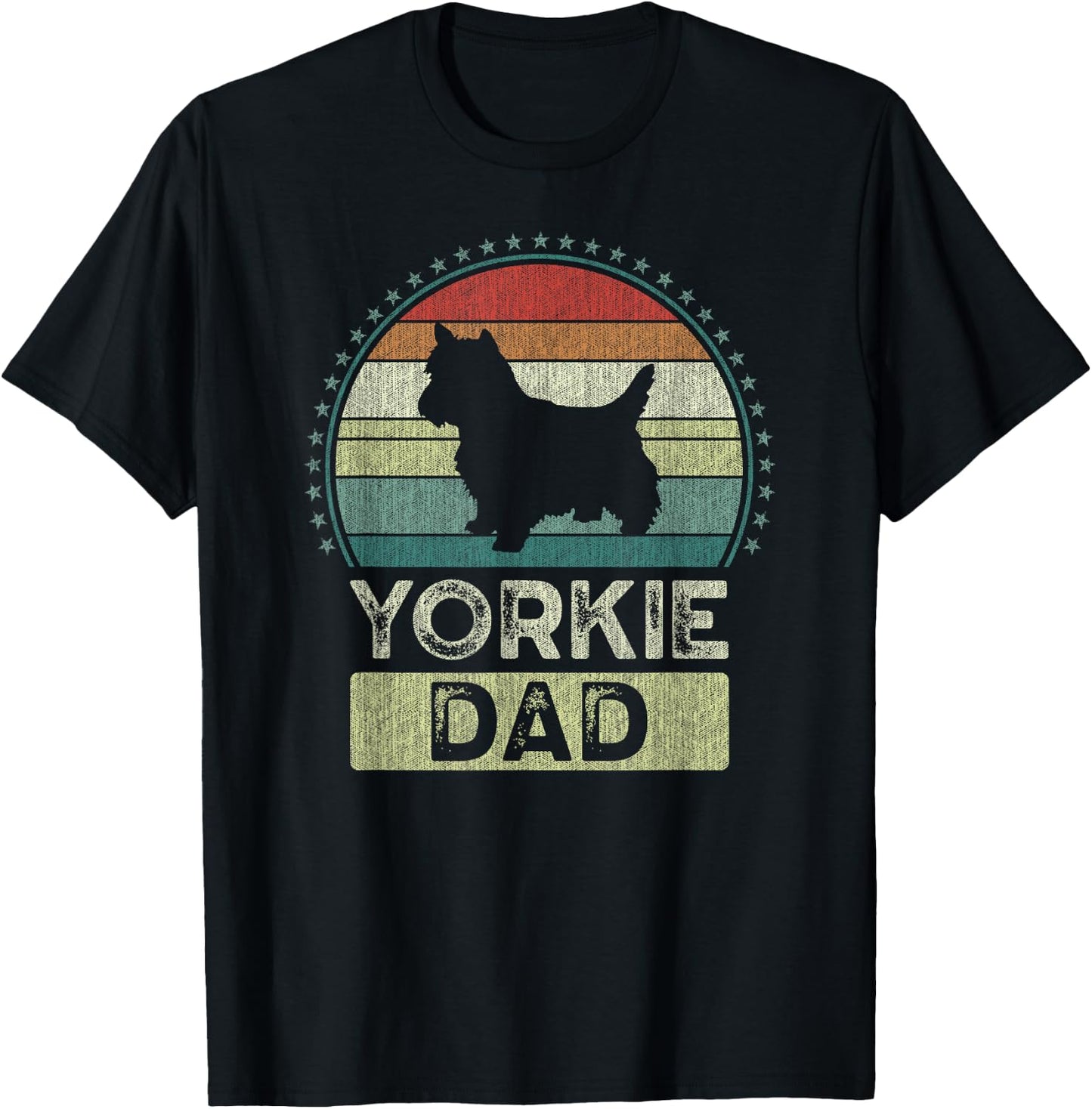 Yorkie Dad, Father's Day, Yorkshire Terrier Daddy T-Shirt - T-Shirt | Black