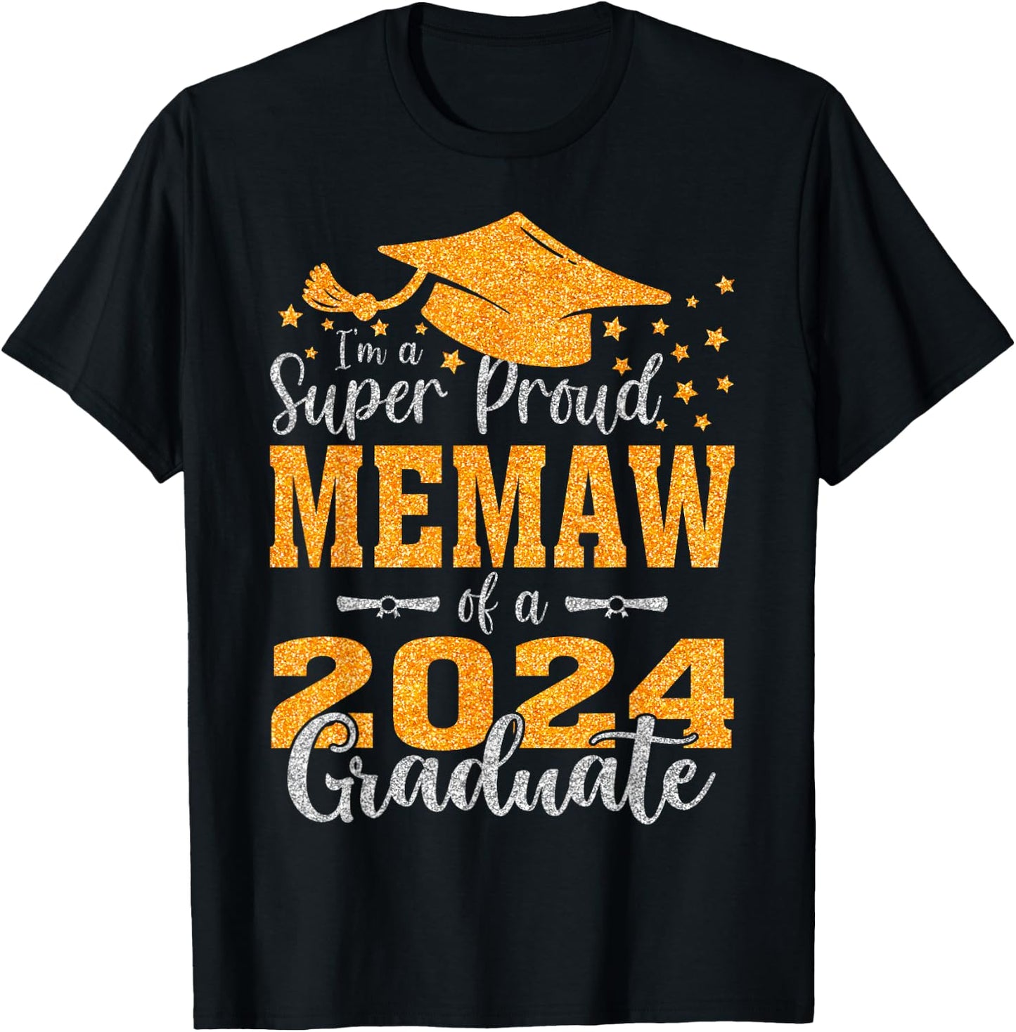 I'm A Super Proud Memaw Of A 2024 Graduate T-Shirt - T-Shirt | Black