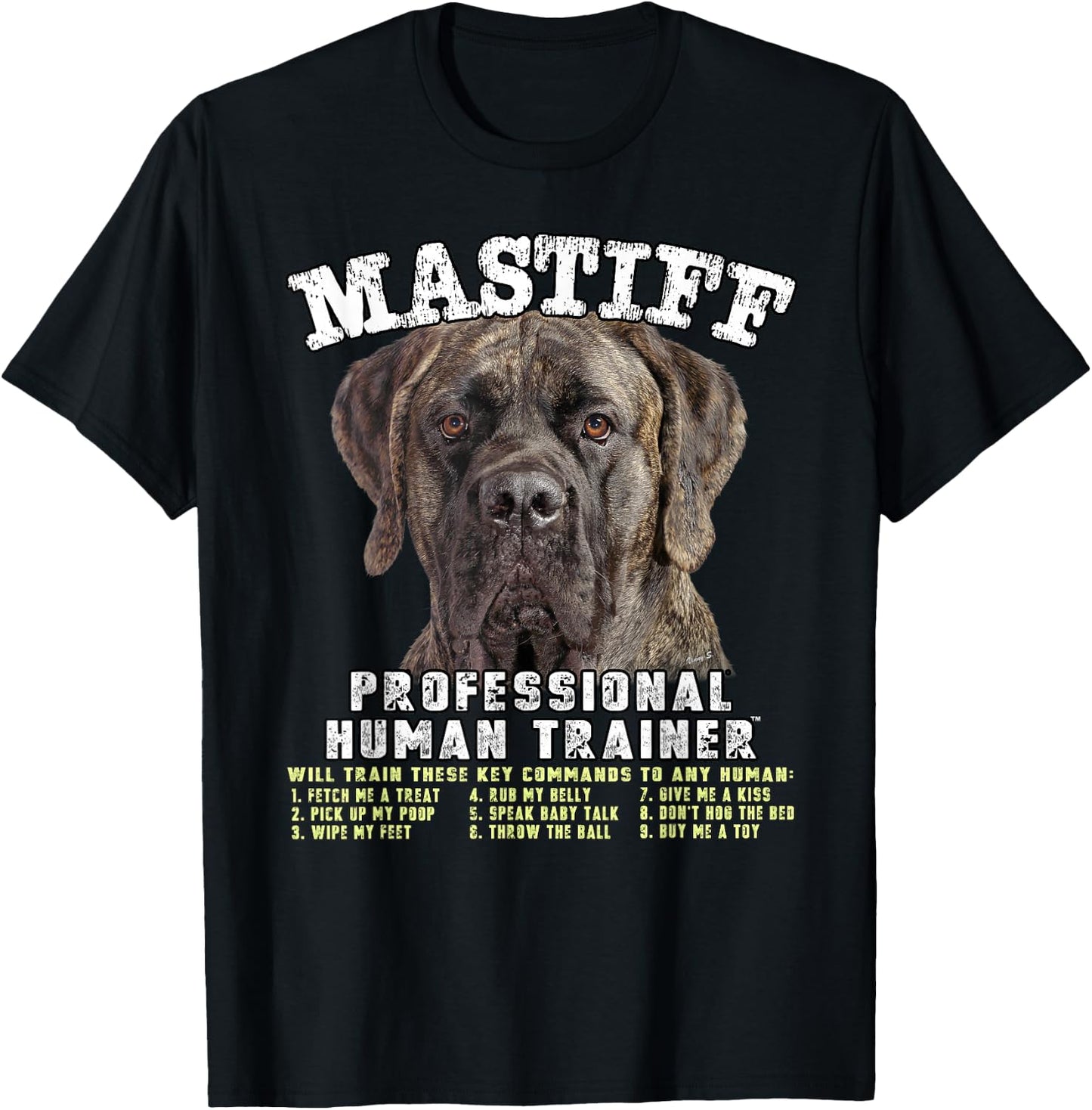 Mastiff Brindle Professional Human Trainer T-Shirt - T-Shirt | Black