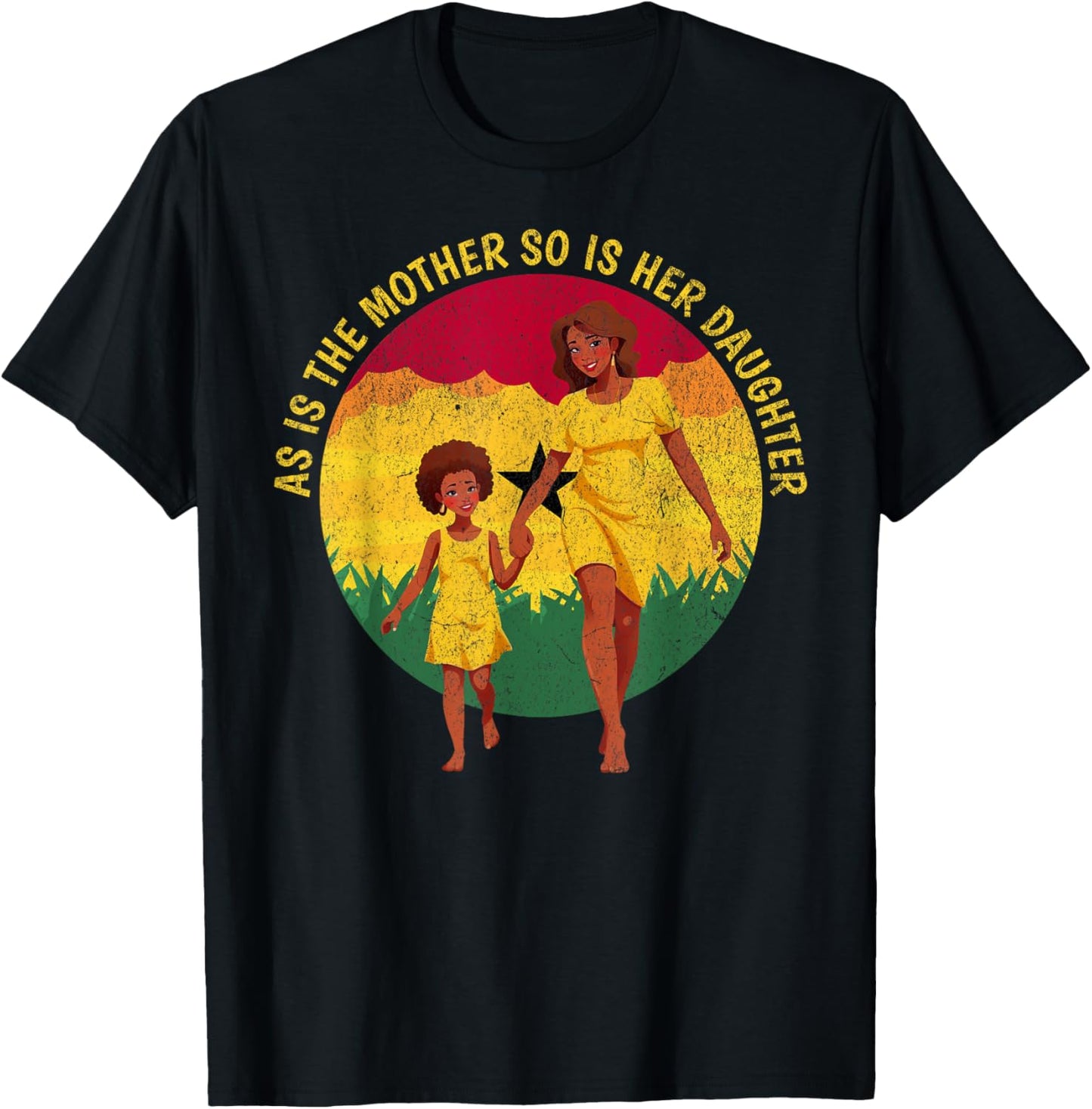as is the mother so is her daughter African American Mom T-Shirt - T-Shirt | Black