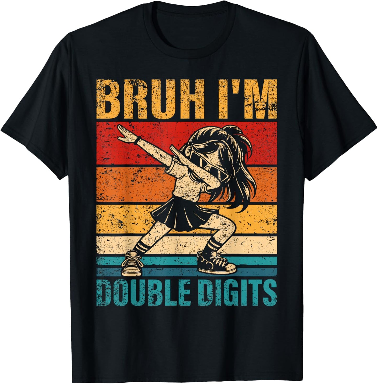 10 Years Old Birthday Bruh I'm Double Digits 10th Birthday T-Shirt - T-Shirt | Black