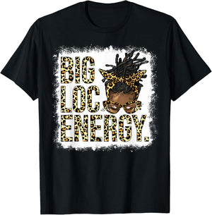 Big Loc Energy Leopard Loc'd Woman Black Girl Juneteenth T-Shirt - T-Shirt | Black