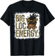 Big Loc Energy Leopard Loc'd Woman Black Girl Juneteenth T-Shirt - T-Shirt | Black
