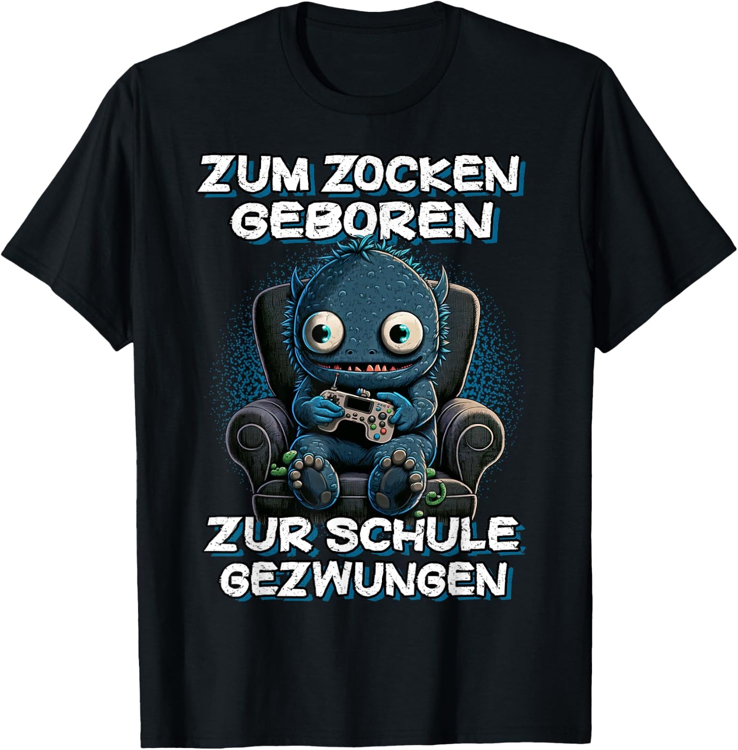 Gamer Computer with German Text "Zum Zocken geboren zur Schule zwungen, black T-Shirt - T-Shirt | Black