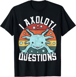 I Axolotl Questions Axolotl Animal Girl Boy Kid Cute Axolotl T-Shirt - T-Shirt | Black