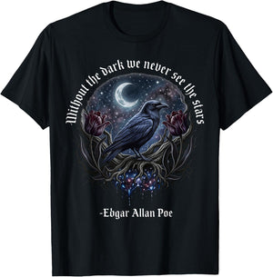 Without The Dark We Never See The Stars T-Shirt - T-Shirt | Black