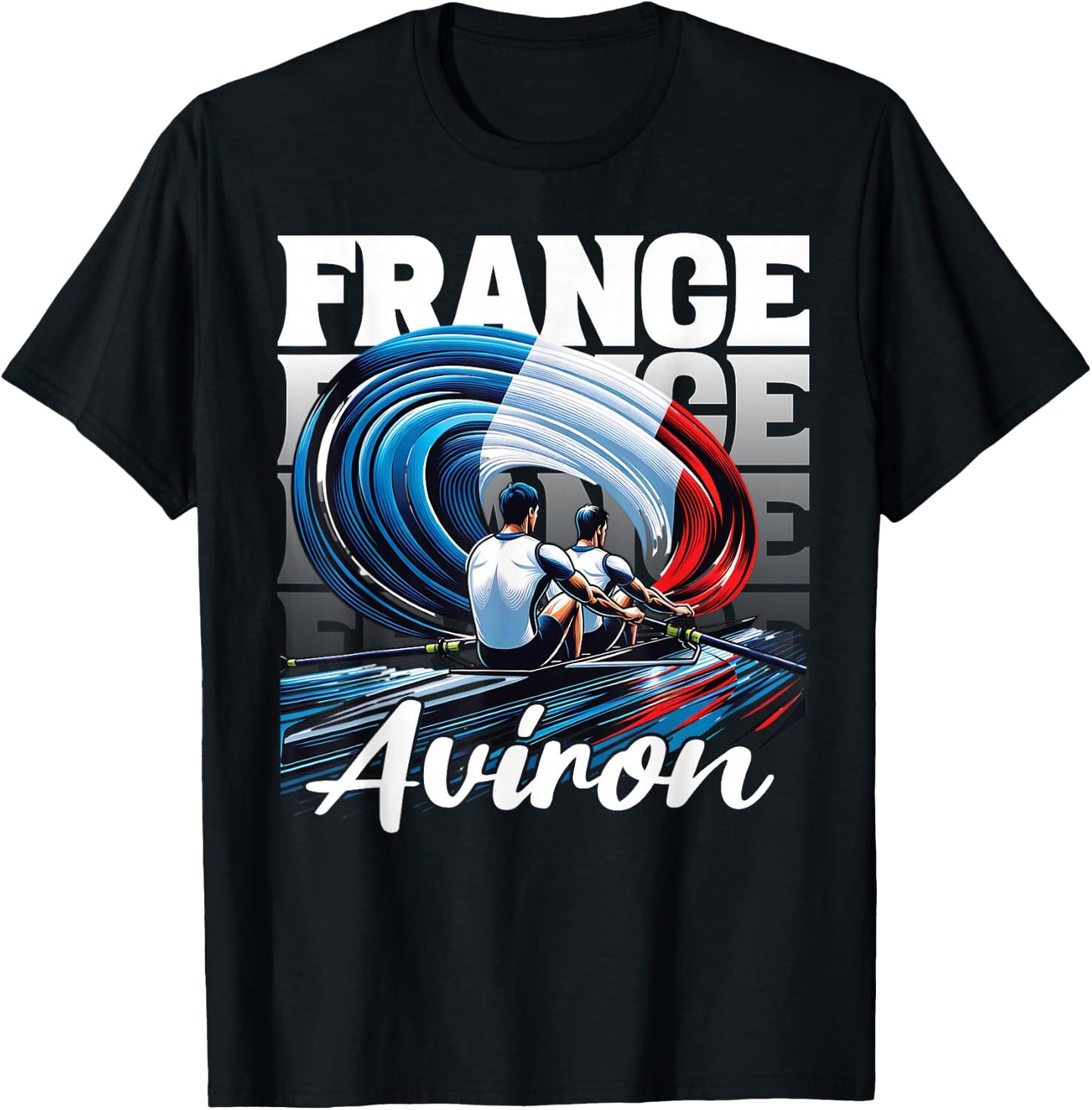 Rowing Supporter Sports Competition France Rowing , Blue, S T-Shirt - T-Shirt | Black