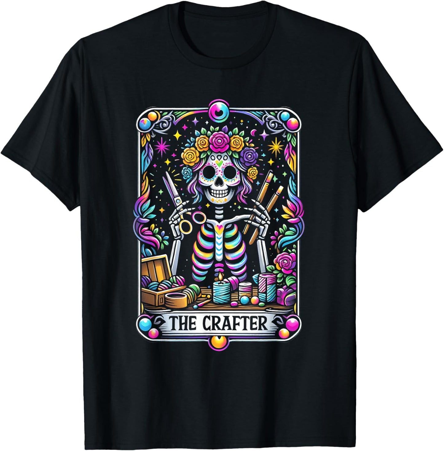 Funny Sugar Skull Crafty The-Crafter Tarot Card Skeleton T-Shirt - T-Shirt | Black