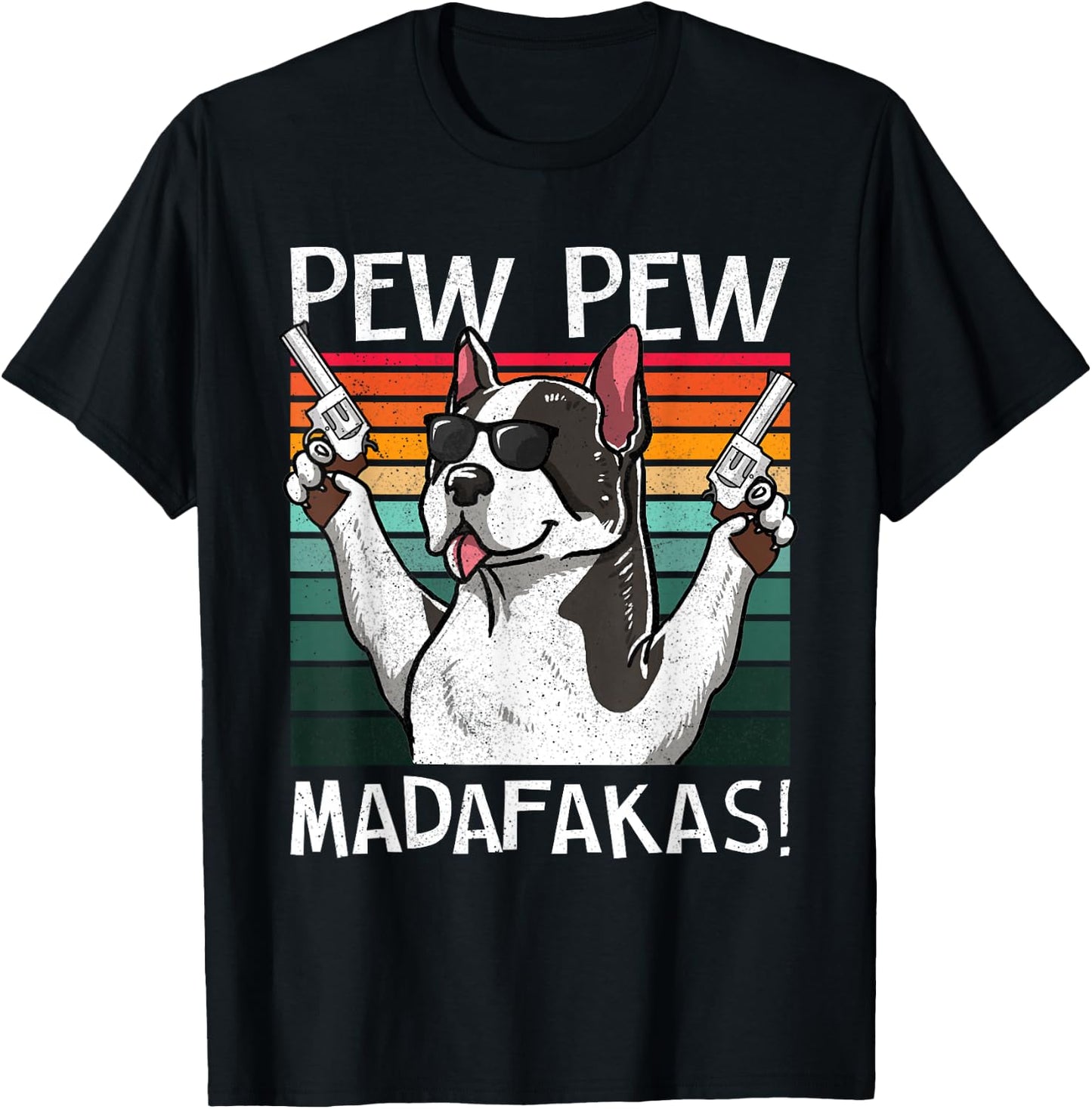 Boston Terrier Pew Pew Vintage Retro Sunset Gun Dog T-Shirt - T-Shirt | Black