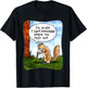 Squirrel I’m So Old I Can’t Remember Where My Nuts Are T-Shirt - T-Shirt | Black