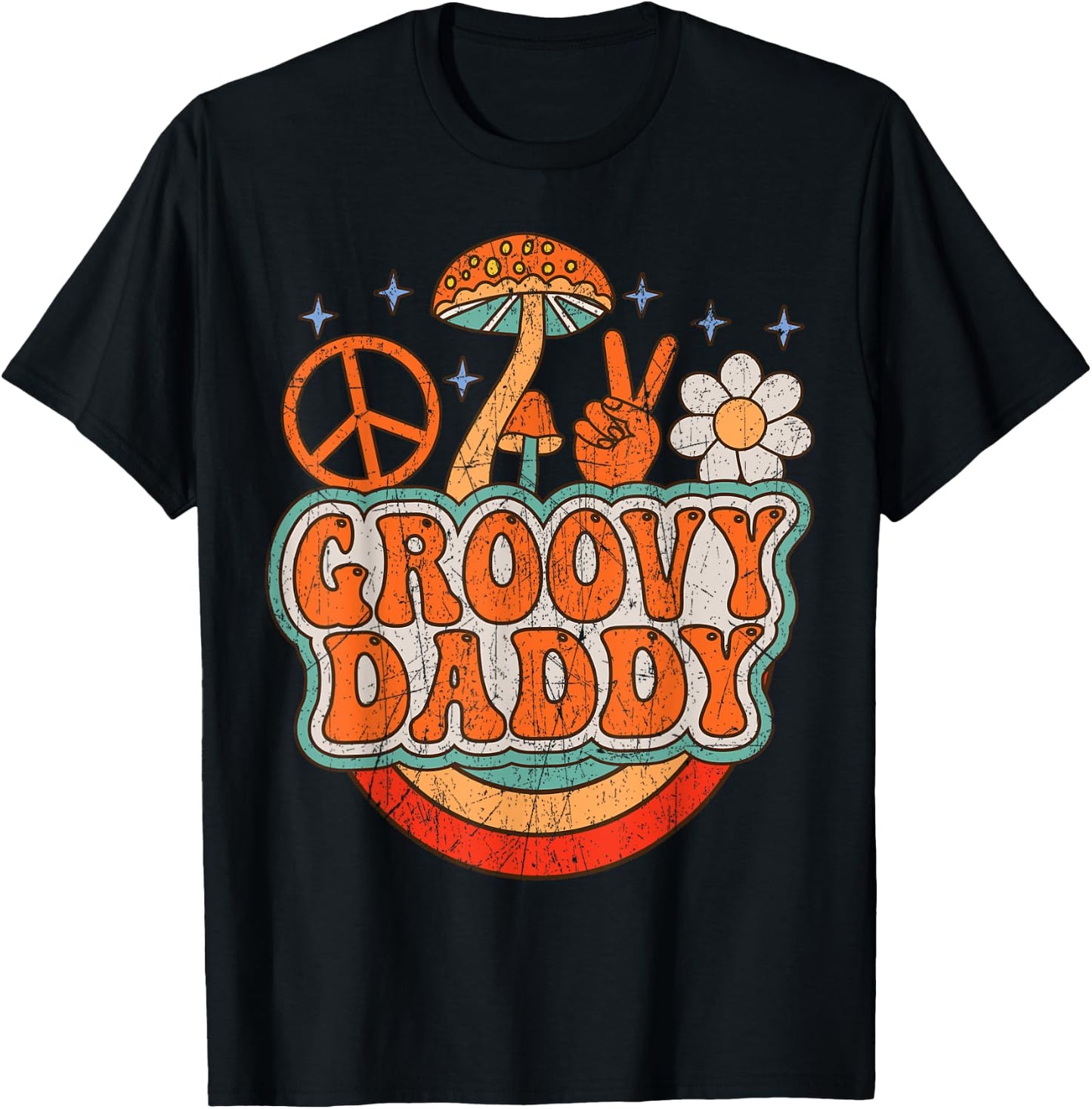 Groovy Daddy 70s Aesthetic Nostalgia 1970's Hippie Dad Retro T-Shirt - T-Shirt | Black