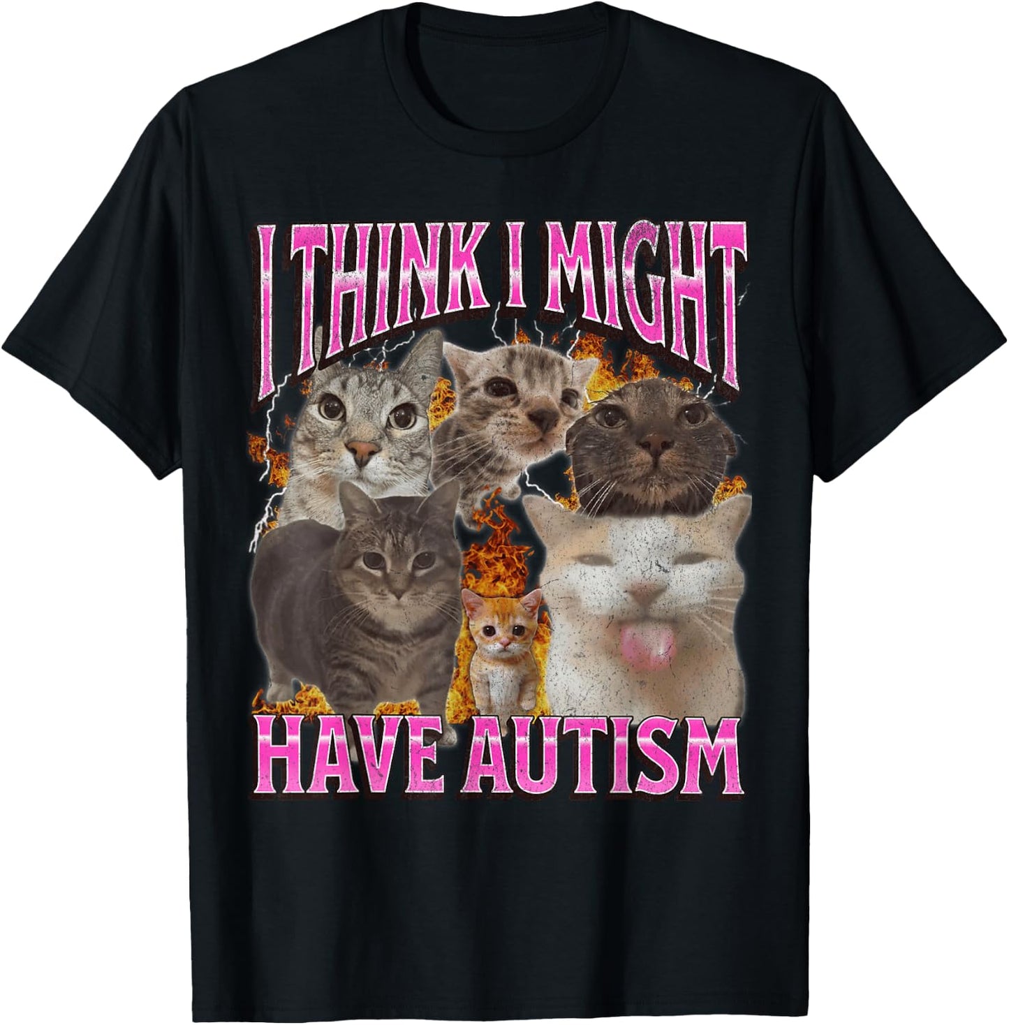 I Think I Might Have Autism Funny Cat Meme Bootleg Graphic T-Shirt - T-Shirt | Black
