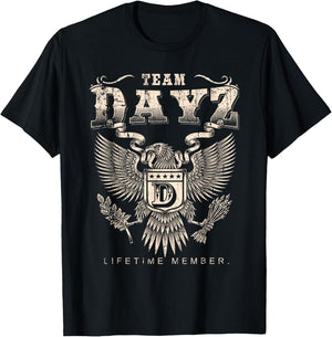 Lifetime member of the Dayz team - Name Dayz , Black, S T-Shirt - T-Shirt | Black