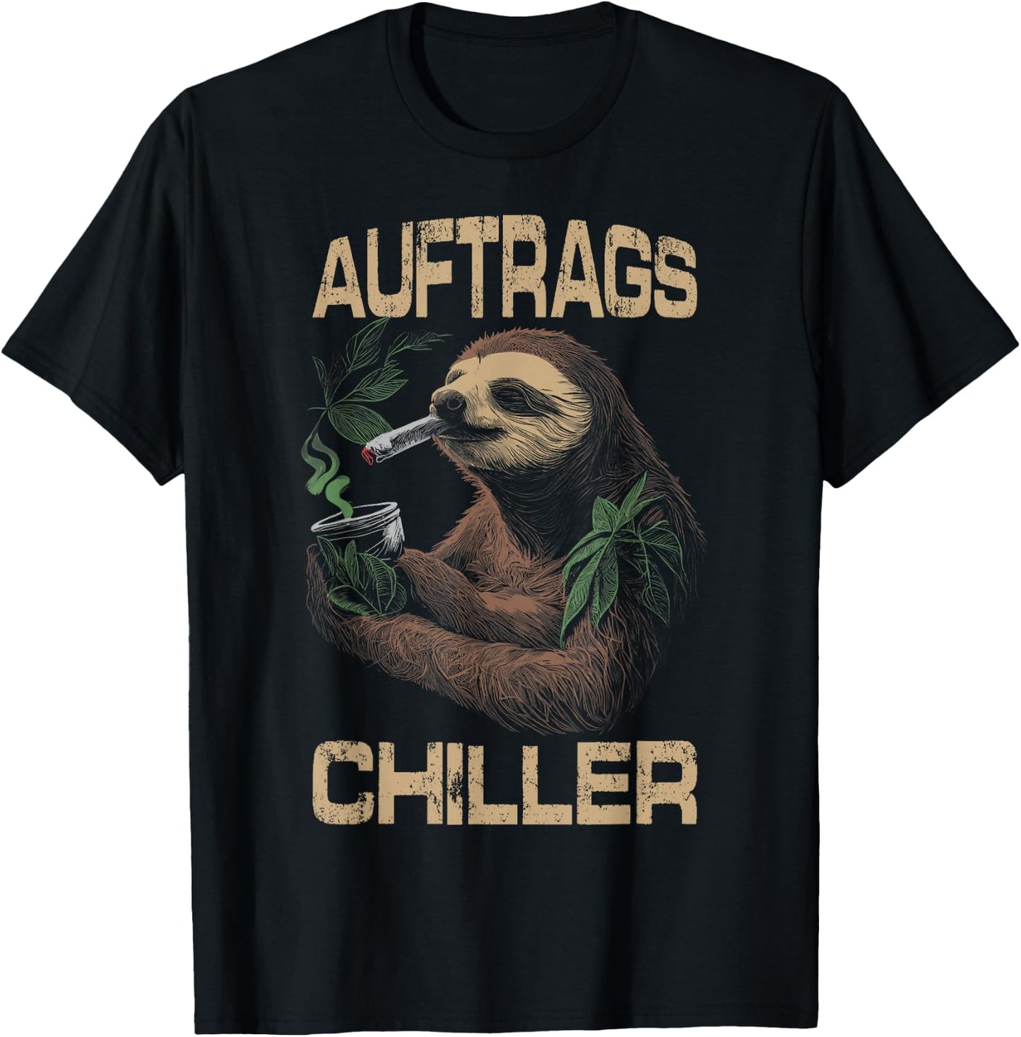 Auftragschiller sloth saying stiffer costume cannabis hemp T-Shirt - T-Shirt | Black