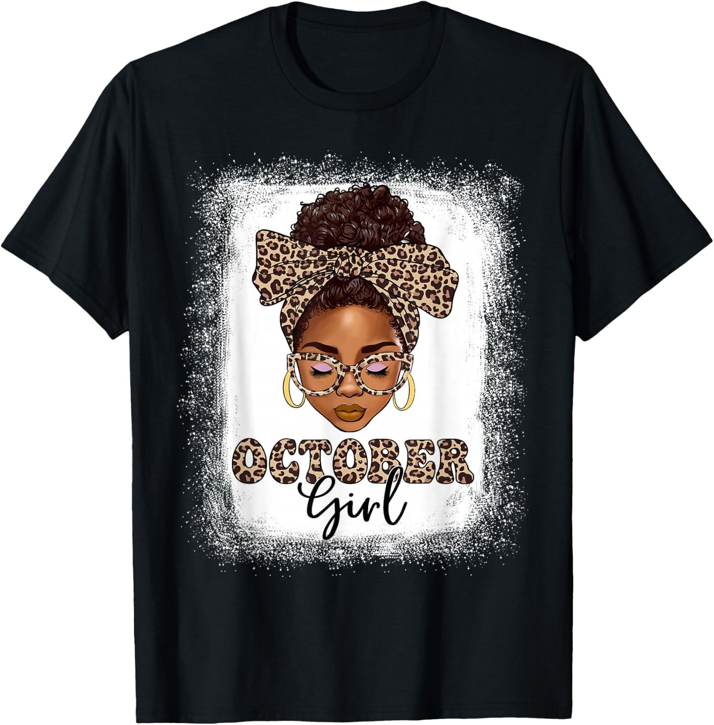 October Girls Afro Messy Bun Bleached Black Women Birthday T-Shirt - T-Shirt | Black