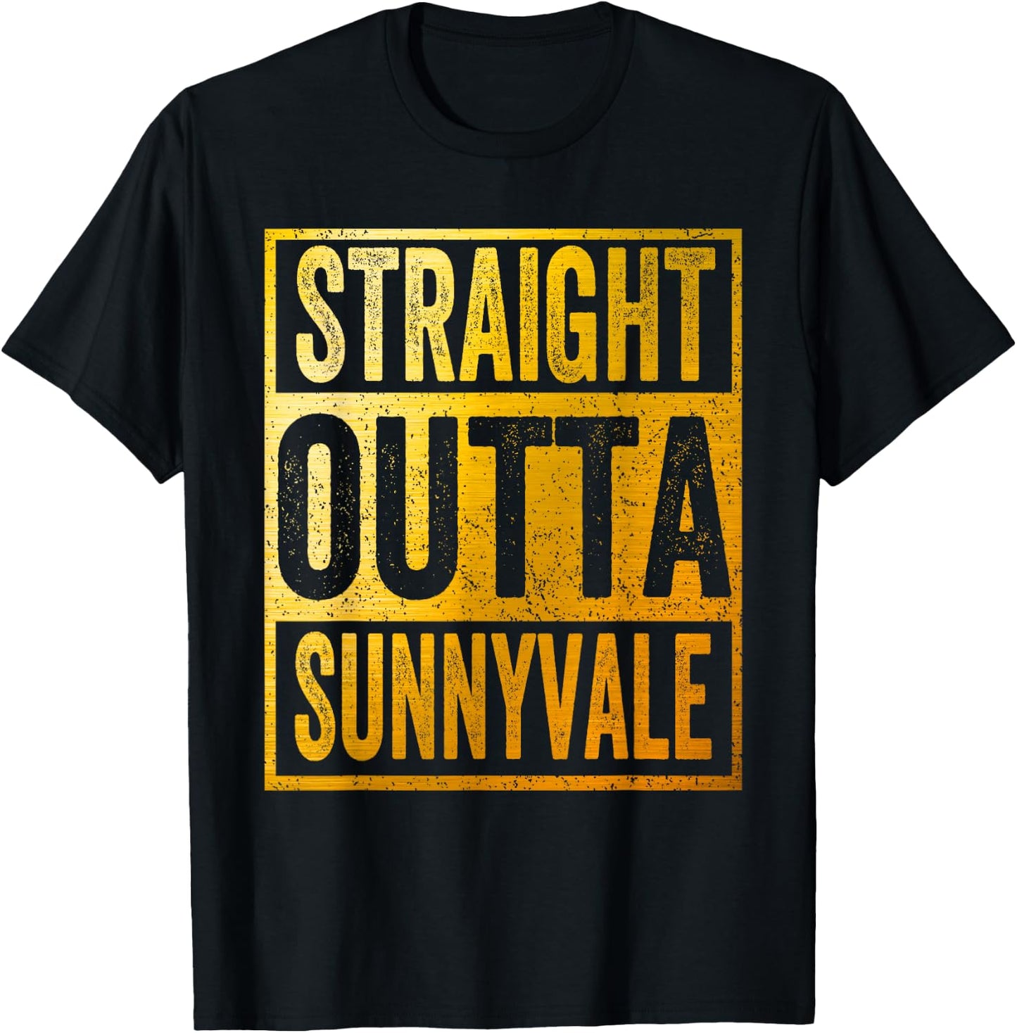 Straight Outta Sunnyvale Shirt Sunnyvale Trailer Park T-Shirt - T-Shirt | Black