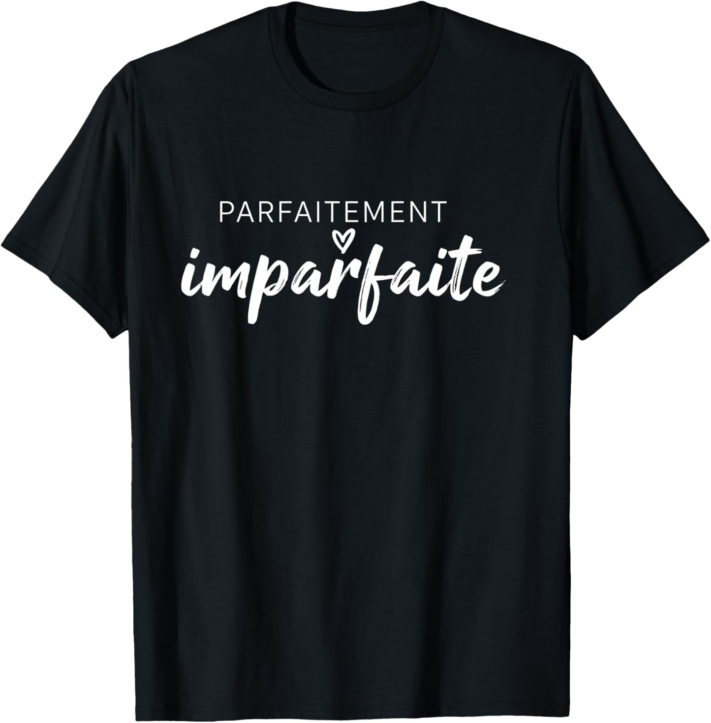 Parfaitement Imparfaite Citation pour Femmes Manche Longue T-Shirt - T-Shirt | Black