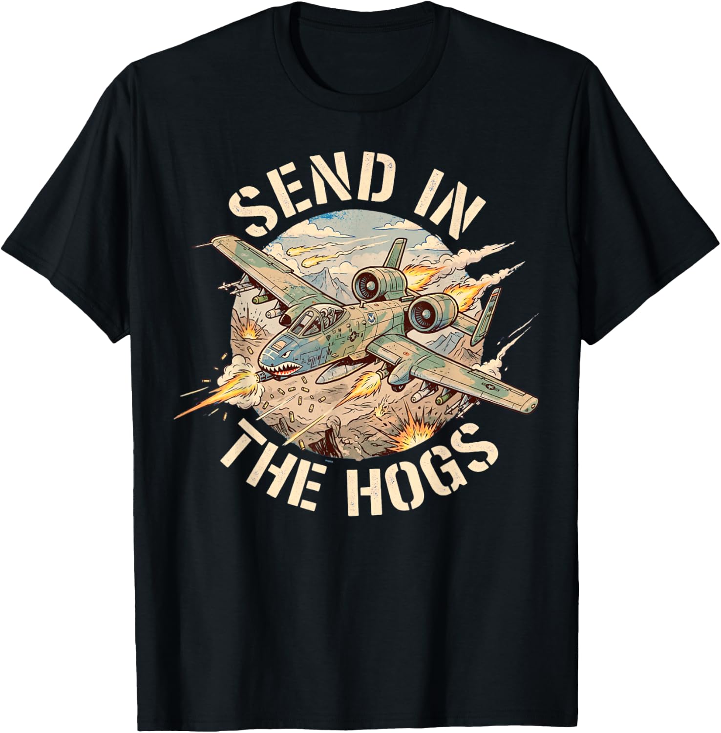 Retro A-10 Warthog Jet Send in The Hogs T-Shirt - T-Shirt | Black