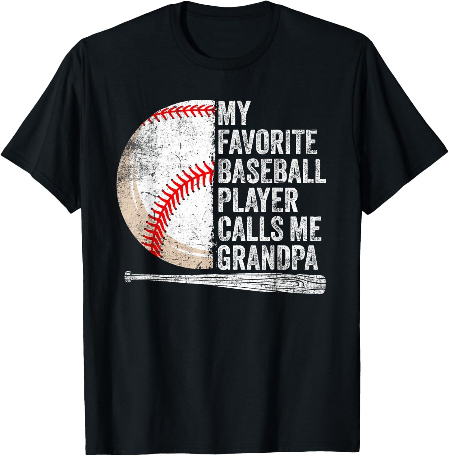 My Favorite Baseball Player Calls Me Grandpa Father's Day T-Shirt - T-Shirt | Black