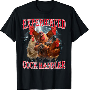 Experienced Cock Handler Adult Humor Inappropriate Funny T-Shirt - T-Shirt | Black