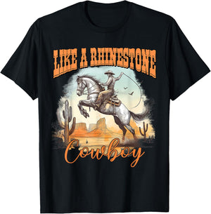 Like A Rhinestone Cowboy Western Country T-Shirt - T-Shirt | Black